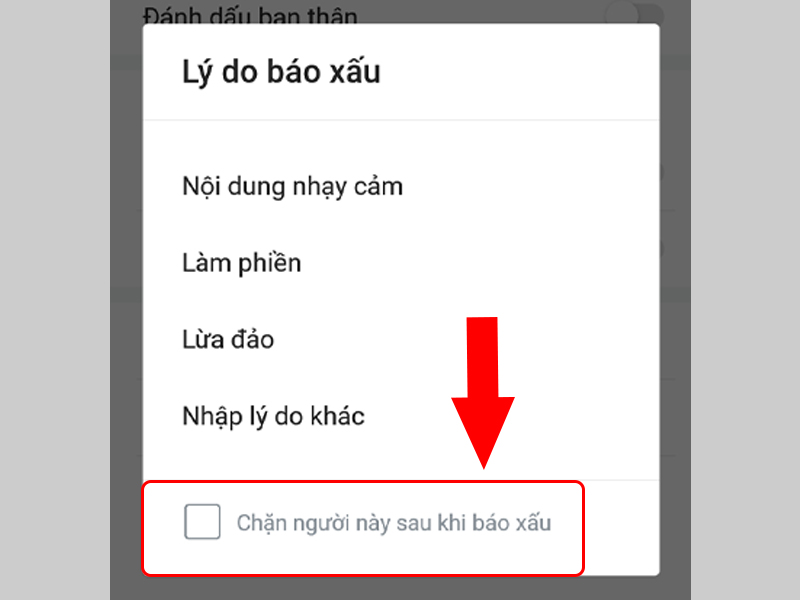 Hướng dẫn chọn chặn sau khi báo xấu